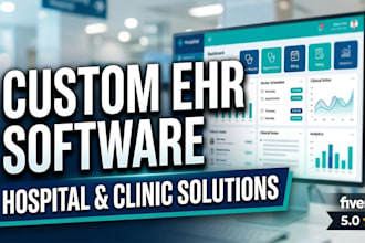 develop custom ehr electronic health record software