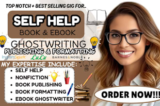 ghostwrite a professional self help or business ebook
