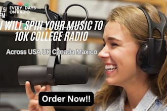 spin your music for 10k intl, US UK canada mexico college radio station