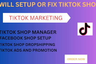 do tiktok shop setup, tiktok ads, tiktok shop dropshipping, tiktok shop manager
