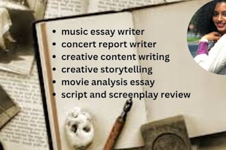 write music,essay, concert report, movie and film review and creative writing