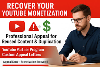 write a youtube appeal to recover monetization for reused content issues