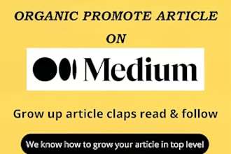 do medium article promotion, viral your medium to increase read and engagement