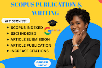 craft and publish scholarly articles in scopus, ssci, and google scholar indexed
