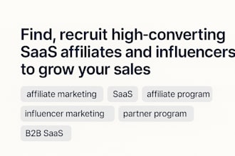 find, recruit high converting saas affiliates and influencers to grow your sales