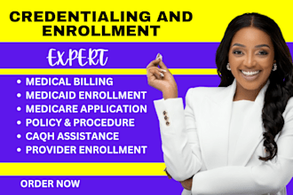 do credentialing and contracting, medical billing, medicaid, provider enrollment