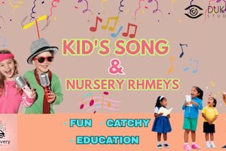 make kids song exclusive for you