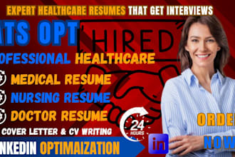 write an ats optimized healthcare resume that lands interviews