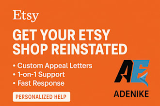 professionally handle etsy store reinstatement, suspension appeals, and reactive
