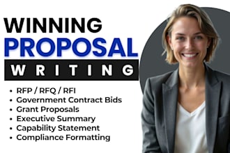 write winning rfp, rfq, rfi, government contract, bid proposal or grant proposal