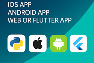script python bot mobile app development ios app android app web or flutter app