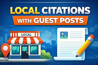 build high quality local citations with guest posts to boost your local SEO
