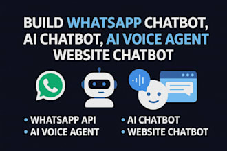 build whatsapp chatbot, ai chatbot, ai voice agent, website chatbot whatsapp api