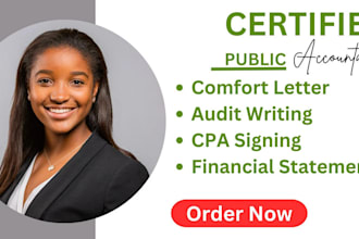 prepare CPA reviewed financial statement, sign CPA letter