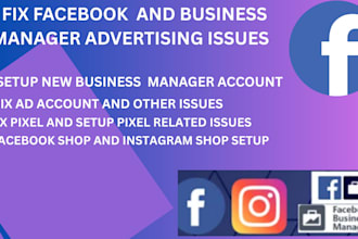 fix issues or set facebook business manager and ad account