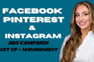 manage your pinterest facebook and instagram account with effective ads campaign