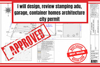 design, review stamping adu, garage, container homes architecture city permit