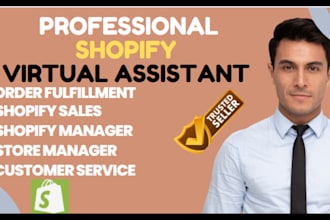 be your shopify virtual assistant shopify expert