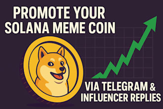 solana memecoin solana promotion telegram promotion influencer reply strategy