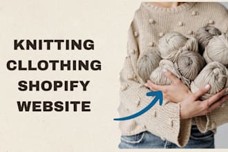design ecommerce knitting shopify store knitting website shopfy expert