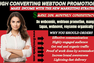 do webcomic, webtoon promotion, manga, tapas, webnovel, voyceme organically