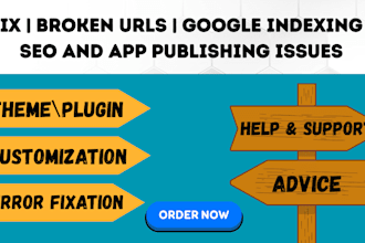fix site errors, broken links, SEO, indexing and app publish issues