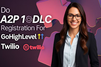 do a2p 10dlc registration for gohighlevel twilio api a2p registration bulk sms