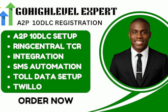 setup a2p 10dlc registration on twilio or ringcentral for gohighlevel SMS