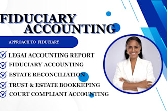 prepare court ready judiciary accounting and financial reports for legal cases