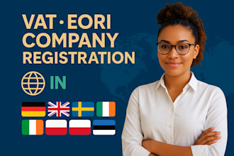 vat, eori and company registration in ger, UK, fr, swe, ireland, poland, estonia