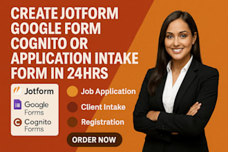 create jotform, google form, cognito, online or application intake form in 24hrs