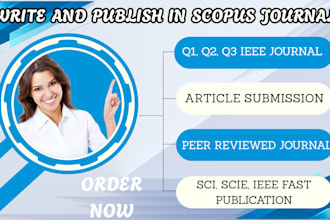 write rewrite and publish in to scopus q1 q2 q3 sci, scie, ieee indexed journals
