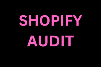 audit your shopify store and report of needful