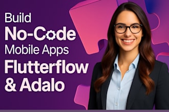 adalo flutterflow flutterflow app developer adalo app figma to adalo mobile app