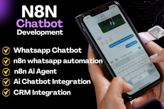 build n8n whatsapp automation whatsapp chatbot and ai agent integration