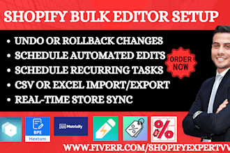 setup shopify bulk editor hextom ablestar matrixify quickedit rocketly rubix