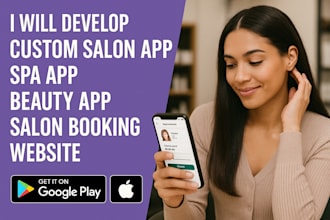 develop custom salon app spa app beauty app salon booking website skincare app