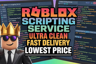script for you on roblox as a professional scripter