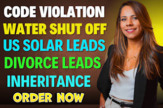 code violation water shut off inheritance solar list divorce leads new homeowner