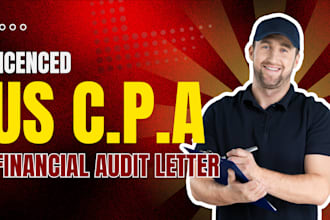 prepare US CPA letter, sign CPA letter, audit financials profit and loss