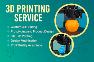3d print your custom pla parts, prototypes, or stl models