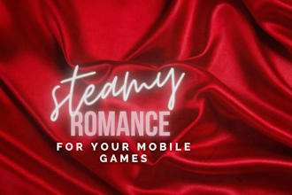 write steamy romance for your choice based mobile games