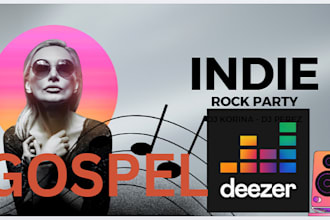promote your song on targeted deezer playlists  rock, gospel, indie