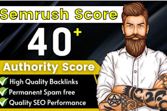 increase semrush authority to 40 plus fast