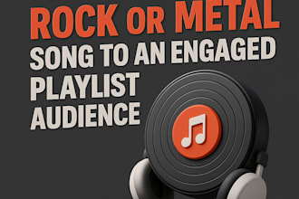 promote your rock metal song to an engaged playlist audience