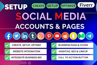create and set up all social media accounts, business pages