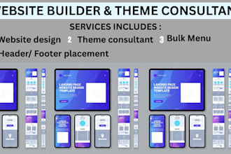 be your website theme expert and layout consultant