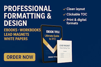 format and design ebooks, white papers, lead magnets, journal and workbooks