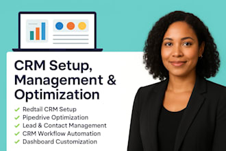 setup and optimize redtail crm platform, do crm management, pipedrive, email