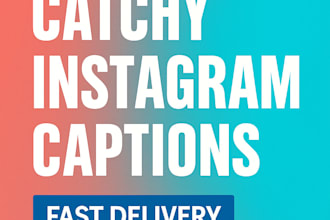 write catchy and aesthetic instagram captions for your posts